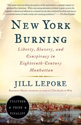 NEW YORK BURNING | Jill Lepore | 