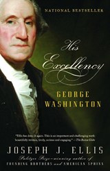 His Excellency - Joseph J. Ellis - 9781400032532