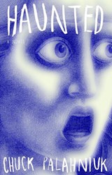 HAUNTED - Chuck Palahniuk - 9781400032822