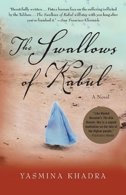 Khadra, Y: Swallows of Kabul, Yasmina Khadra - Paperback - 9781400033768