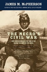 The Negro's Civil War - James M. McPherson - 9781400033904