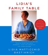 Lidia's Family Table - Lidia Matticchio Bastianich - 9781400040353