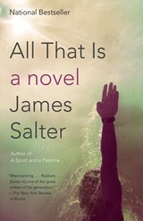 All that is | James Salter | 