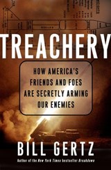 Treachery - Bill Gertz - 9781400082018