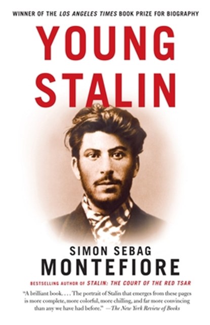 Young Stalin, Simon Sebag Montefiore - Paperback - 9781400096138