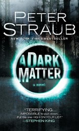 Straub, P: Dark Matter - Peter Straub - 9781400096725