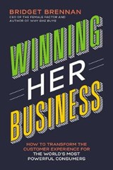 BRENNAN BRIDGET: WINNING HER BUSINESS PB - BRENNAN,  Bridget - 9781400212934