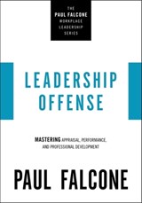 Leadership Offense - Paul Falcone - 9781400230044