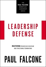 Leadership Defense - Paul Falcone - 9781400230051