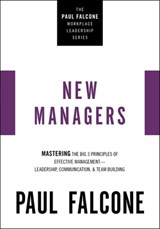 The New Managers - Paul Falcone - 9781400230068