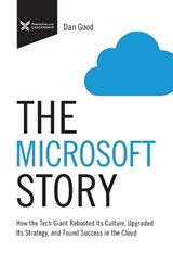 The Microsoft Story - Dan Good - 9781400232765