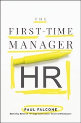 The First-Time Manager: HR - Paul Falcone - 9781400242337