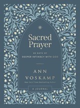 Sacred Prayer - Ann Voskamp - 9781400250257