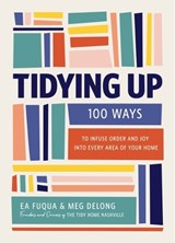 Tidying Up - Ea Fuqua ; Meg DeLong - 9781400253227