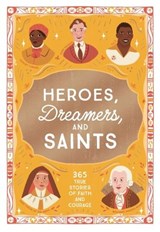 Heroes, Dreamers, and Saints - Amy Kerr - 9781400255092