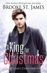 A King for Christmas: A Bank Street Christmas Story - ST JAMES,  Brooke - 9781400334803