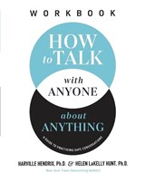 How to Talk with Anyone about Anything Workbook - Ph.D. Hendrix ; Helen LaKelly Hunt - 9781400337514