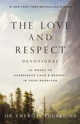 The Love and Respect Devotional - Dr. Emerson Eggerichs - 9781400338672