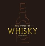 The World of Whisky - Felipe Schrieberg - 9781400340934