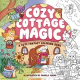 Cozy Cottage Magic - Editors of Cider Mill Press - 9781400357055