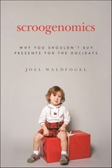 Scroogenomics - Joel Waldfogel - 9781400831258