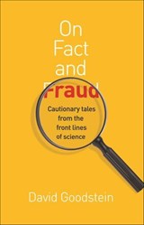 On Fact and Fraud - David Goodstein - 9781400834570
