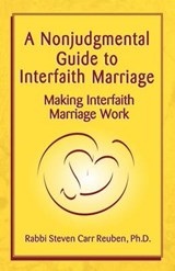 A Nonjudgmental Guide to Interfaith Marriage - REUBEN,  Steven Carr - 9781401034047