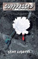 Suppressed - Gene Ligotti - 9781401041694