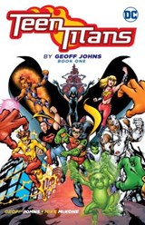 Teen Titans by Geoff Johns Book One - JOHNS,  Geoff - 9781401265984