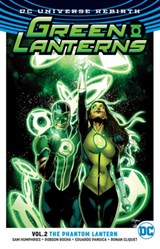Green Lanterns Vol. 2: Phantom Lantern (Rebirth) - Sam Humphries - 9781401268497
