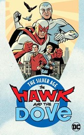Hawk and Dove: The Silver Age