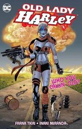 Old Lady Harley - TIERI,  Frank - 9781401292164