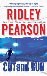 Cut and Run - Ridley Pearson - 9781401382476
