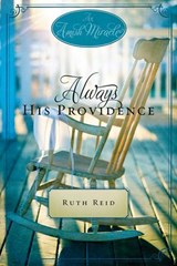 Always His Providence - Ruth Reid ; Beth Wiseman ; Mary Ellis - 9781401690175