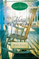 Always in My Heart - Mary Ellis ; Beth Wiseman ; Ruth Reid - 9781401690182