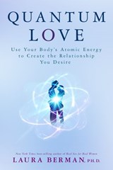 Quantum Love - Laura Berman Ph.D. - 9781401948849