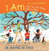 I AM - Wayne Dyer - 9781401962180