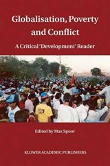 Globalisation, Poverty and Conflict - Max Spoor - 9781402028571