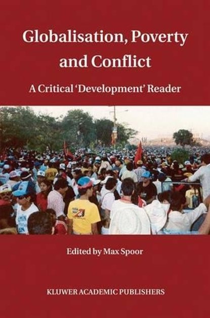 Globalisation, Poverty and Conflict, Max Spoor - Gebonden - 9781402028571