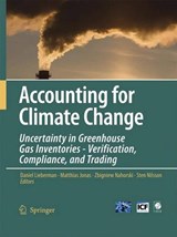 Accounting for Climate Change - Daniel Lieberman ; Matthias Jonas ; Zbigniew Nahorski ; Sten Nilsson - 9781402059292