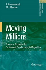Moving Millions - F. Moavenzadeh ; M.J. Markow - 9781402067013