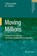 Moving Millions, F. Moavenzadeh ; M.J. Markow - Gebonden - 9781402067013