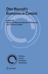 Otto Neurath's Economics in Context - Elisabeth Nemeth ; Stefan W. Schmitz ; Thomas E. Uebel - 9781402069048