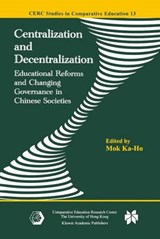 Centralization and Decentralization - Ka Ho Mok - 9781402078095