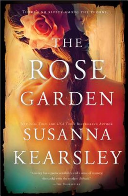 ROSE GARDEN, Susanna Kearsley - Paperback - 9781402258589