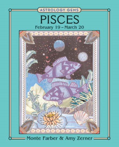 Pisces, Farber, Monte; Zerner, Amy - Gebonden - 9781402741821