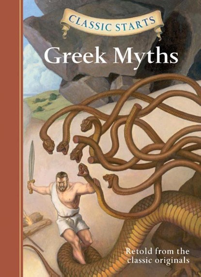 Classic Starts (R): Greek Myths, niet bekend - Gebonden - 9781402773129