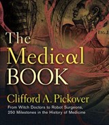 The Medical Book - Clifford A. Pickover - 9781402792335