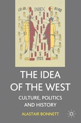 The Idea of the West - Alastair Bonnett - 9781403900357