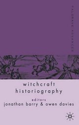 Palgrave Advances in Witchcraft Historiography - BARRY,  J. ; Davies, O. - 9781403911766
